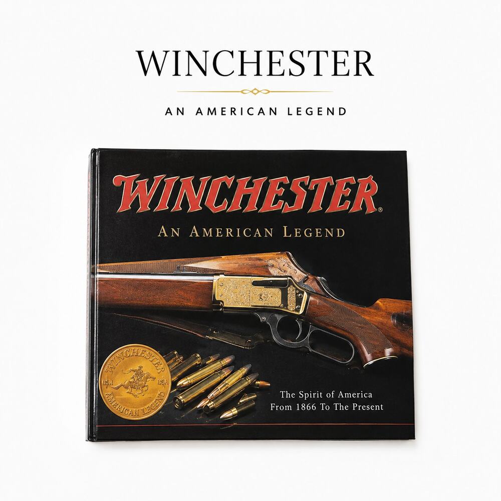 Winchester An American Legend Hardcover Firearms History Coffee Table Book